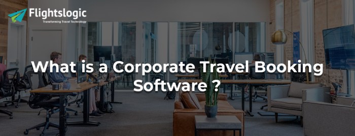 Corporate travel booking software